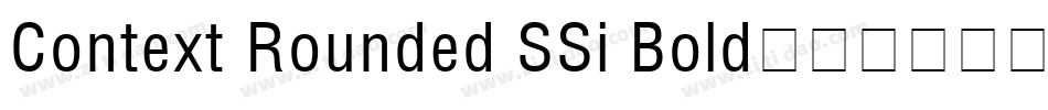 Context Rounded SSi Bold字体转换